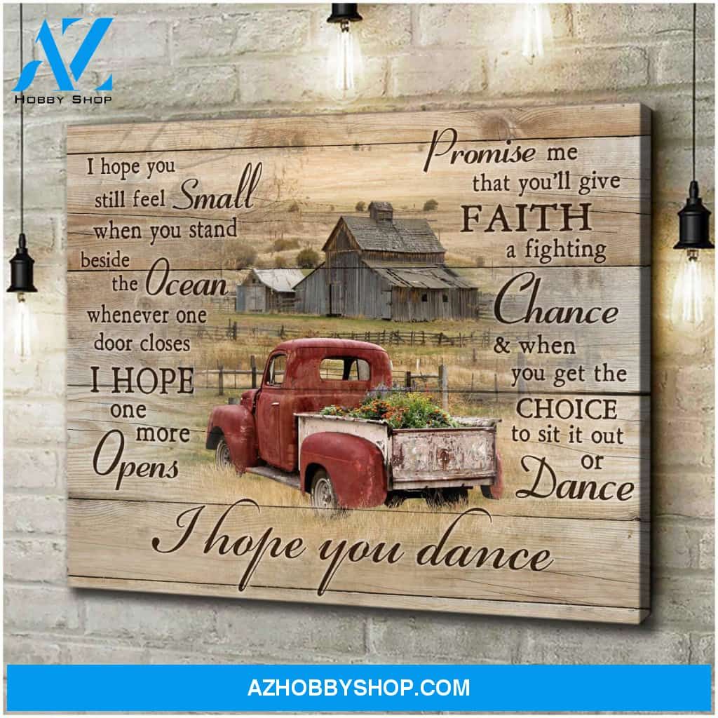 Beautiful Flower Pickup Truck And Barn I Hope You Dance Canvas Wall Art Decor